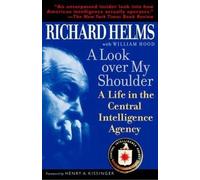 Richard Helms A Look Over My Shoulder (Tascabile)