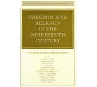Richard Helmstad Freedom and Religion in the Nineteenth Cent (Copertina rigida)