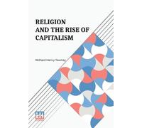 Richard Henry Tawney Religion And The Rise Of Capitalism (Edition0) (Tascabile)
