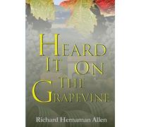 Richard Hernaman Allen Heard it on the Grapevine (Tascabile)