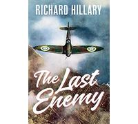 Richard Hillary The Last Enemy (Copertina rigida)