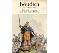 Richard Hingley Christina Unwin Boudica (Tascabile)