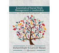 Richard Hoefer Larr Essentials of Social Work Management and (Copertina rigida)