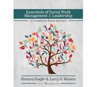 Richard Hoefer Larry D. Essentials of Social Work Management & Lead (Tascabile)