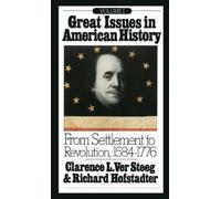 Richard Hofstadter Great Issues in American History, Vol. I (Tascabile)