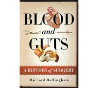 Richard Hollingham Blood and Guts (Tascabile)