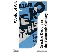 Richard Hollis Graphic Design in the Twentieth Century (Tascabile) World of Art