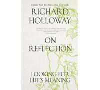 Richard Holloway On Reflection (Copertina rigida)