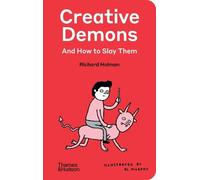 Richard Holman Creative Demons and How to Slay Them (Copertina rigida)