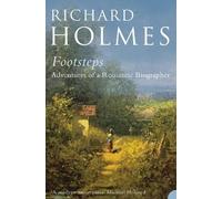 Richard Holmes Footsteps (Tascabile)