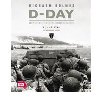 Richard Holmes Imperial War Museum D-Day Remembered (Copertina rigida)