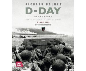 Richard Holmes Imperial War Museum D-Day Remembered (Copertina rigida)