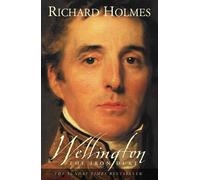 Richard Holmes Wellington (Tascabile)