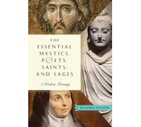 Richard Hooper Essential Mystics, Poets, Saints, and Sages (Tascabile)