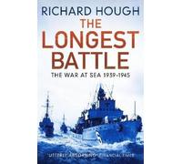 Richard Hough The Longest Battle (Tascabile)