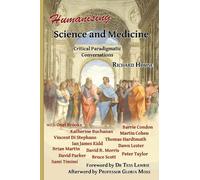 Richard House Humanising Science and Medicine (Tascabile)