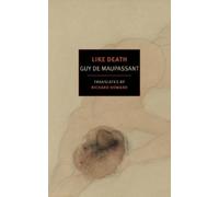 Richard Howard Guy De Maupassant Like Death (Tascabile)
