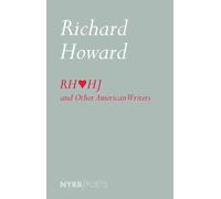 Richard Howard Richard Howard Loves Henry James (Tascabile)