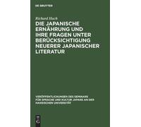 Richard Huch Die Japanische Ernährung Und Ihre Fragen Unter B (Copertina rigida)