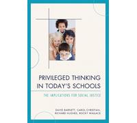 Richard Hughes Rocky Wallace David Barnett Ca Privileged Thinking in (Tascabile)