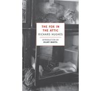 Richard Hughes The Fox in the Attic (Tascabile)