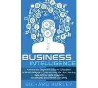 Richard Hurley Business Intelligence (Copertina rigida)