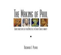 Richard I. Pervo The Making of Paul (Tascabile)