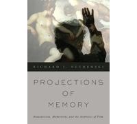 Richard I. Suchenski Projections of Memory (Tascabile)