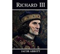 Richard III: Makers of History Series