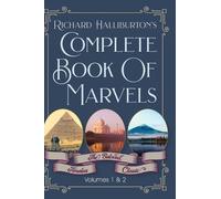 Richard & Illus Halliburton Complete Book Of Marvels (Copertina rigida)