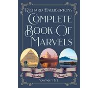 Richard & Illus Halliburton Complete Book Of Marvels (Tascabile)