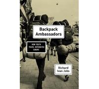 Richard Ivan Jobs Backpack Ambassadors (Copertina rigida)
