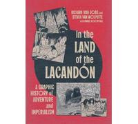 Richard Ivan Jobs Steven Van Wolputte In the Land of the Lacandón (Tascabile)