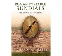 Richard J.A. Talbert Roman Portable Sundials (Tascabile)