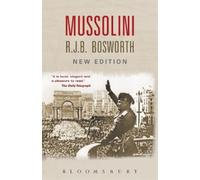 Richard J. B. Bosworth Mussolini (Tascabile)