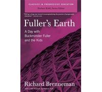 Richard J Brenneman Fuller's Earth (Tascabile)