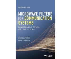 Richard J. Cameron Raafat R. Mansou Microwave Filters for Co (Copertina rigida)