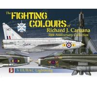 Richard J Carua The Fighting Colours of Richard J. Caruana. 50th Ann (Tascabile)