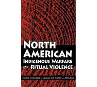 Richard J. Chacon Ru North American Indigenous Warfare and R (Copertina rigida)