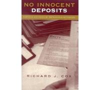 Richard J. Cox No Innocent Deposits (Tascabile)