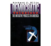 Richard J. Ellis Democratic Delusions (Tascabile)