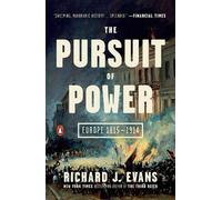 Richard J. Evans Pursuit of Power (Tascabile) Penguin History of Europe