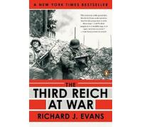 Richard J. Evans The Third Reich at War (Tascabile) Third Reich Trilogy