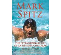 Mark Spitz Keith Jackson Richard J Foster Mark Spitz (Tascabile)
