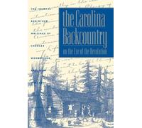 Richard J. Hooker Carolina Backcountry on the Eve of the Revolution (Tascabile)