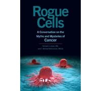Richard J. Jones T. Michael McCormick Rogue Cells (Copertina rigida)