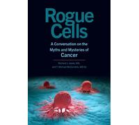 Richard J. Jones T. Michael McCormick Rogue Cells (Copertina rigida)