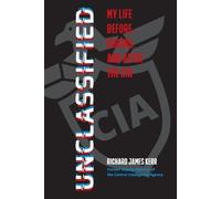 Richard J Kerr Unclassified (Tascabile)