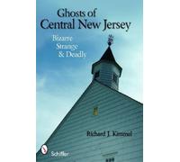 Richard J. Kimmel Ghosts of Central New Jersey (Tascabile)