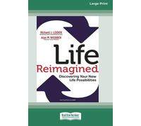 Richard J Leider Alan M Webber Life Reimagined (Tascabile)